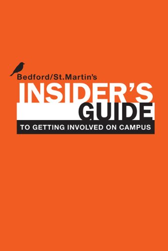 Insider's Guide to Getting Involved on Campus (Bedford/St. Martin's Insider's Guide To...),Used