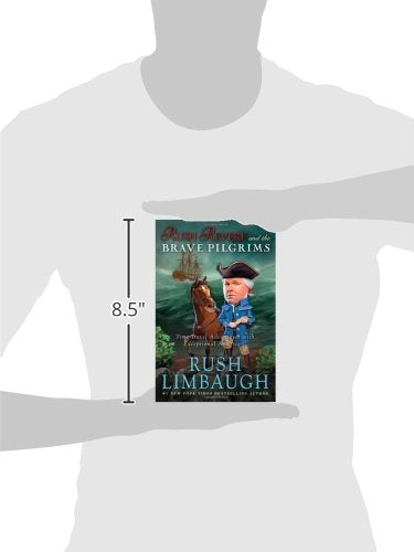 Rush Revere and the Brave Pilgrims: TimeTravel Adventures with Exceptional Americans (1),New
