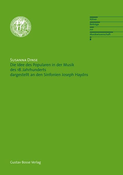 Dinse: Die Idee des Popularen in der Musik des 18. Jahrhunderts dargestellt an den Sinfonien Joseph Haydns,Used