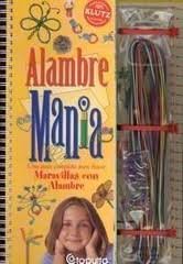 Alambremania/wire Crazy (Spanish Edition),Used