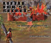 Little Fox'S Secret The Mystery Of Bent'S Fort,New
