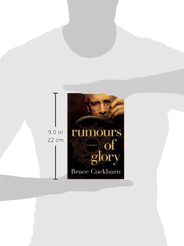 Rumours of Glory: A Memoir,Used