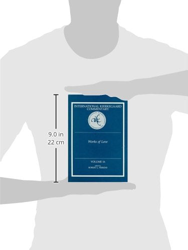 International Kierkegaard Commentaty Volume 16: Works of Love,Used
