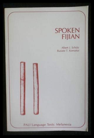 Spoken Fijian; An Intensive Course In Bauan Fijian, With Grammatical Notes And Glossary,Used