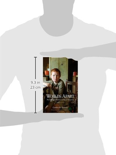 Worlds Apart: Poverty and Politics in Rural America,Used