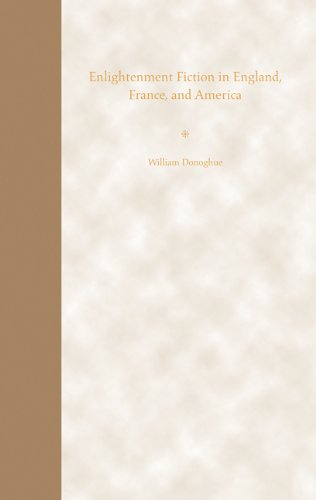 Enlightenment Fiction In England, France, And America,Used