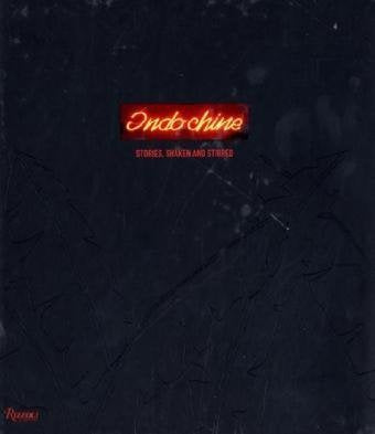 Indochine: Stories, Shaken And Stirred,Used