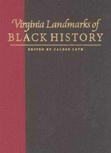 Virginia Landmarks Of Black History: Sites On The Virginia Landmarks Register And The National Register Of Historic Places (Cart,Used