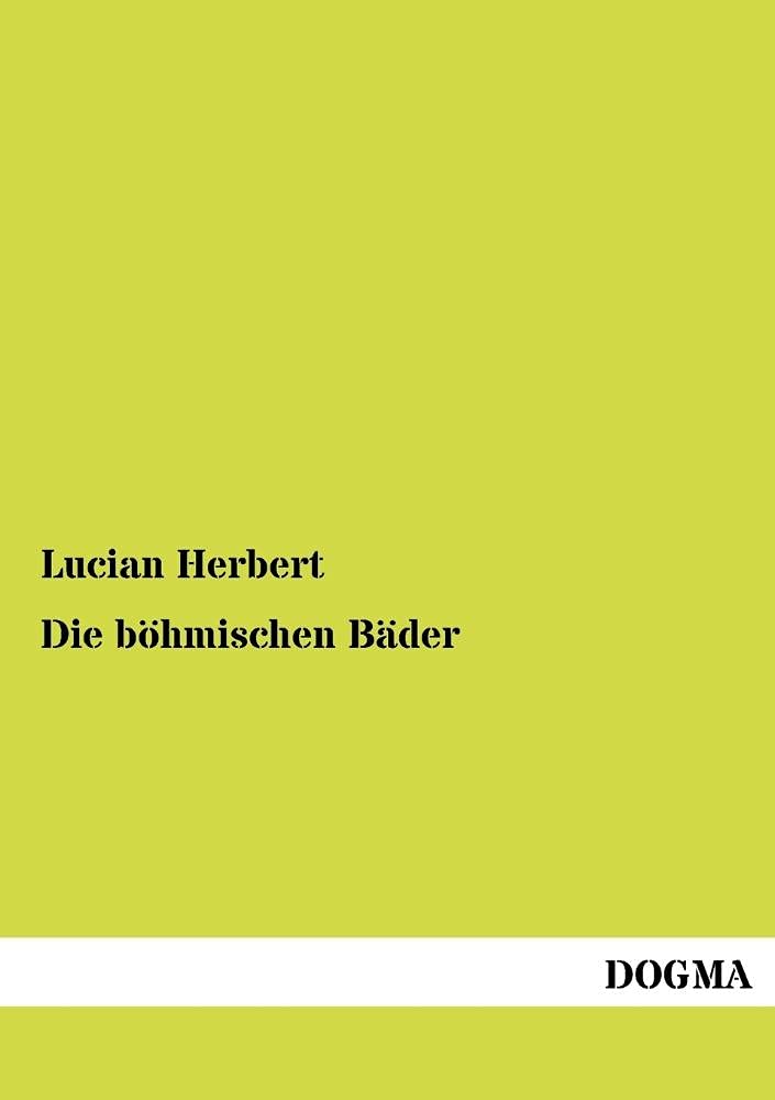 Die boehmischen Baeder (German Edition),Used