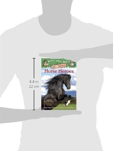 Horse Heroes: A Nonfiction Companion to Magic Tree House #49: Stallion by Starlight (Magic Tree House (R) Fact Tracker),Used