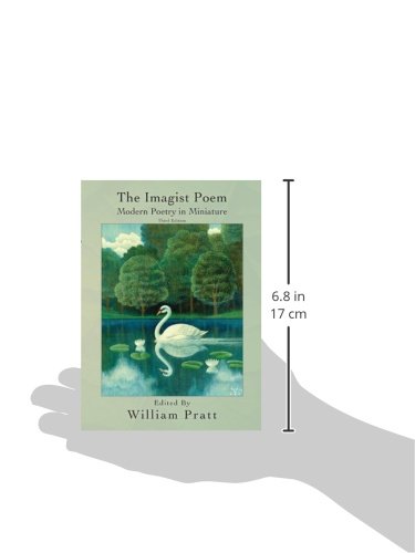 The Imagist Poem:: Modern Poetry In Miniature,New