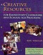 Creative Resources for Elementary Classrooms & School Age Programs,Used