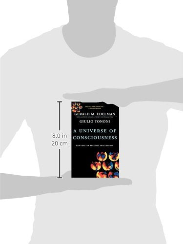 A Universe Of Consciousness: How Matter Becomes Imagination,Used