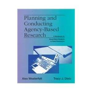 Planning and Conducting AgencyBased Research: A Workbook for Social Work Students in Field Placements,Used