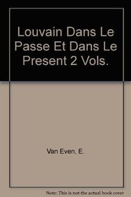 Louvain Dans Le Passe Et Dans Le Present (French Edition),Used