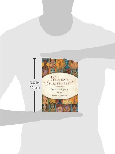 Women's Spirituality: Power and Grace,Used