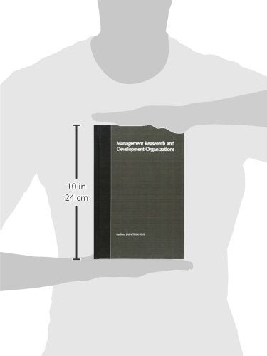 Management of Research and Development Organizations: Managing the Unmanageable,Used