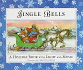 Jingle Bells: A Holiday Book With Lights and Music,Used