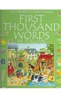 First Thousand Words In Italian: With Internetlinked Pronunciation Guide (Italian Edition),New