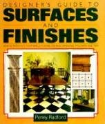 Designer's Guide to Surfaces and Finishes,Used
