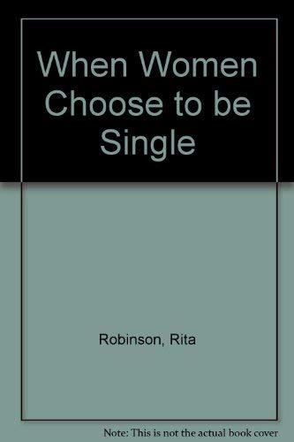 When Women Choose to Be Single,Used