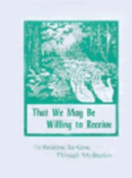 That We May Be Willing To Receive,Used