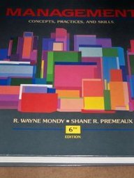 Management Concepts, Practices, and Skills,Used