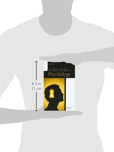 A Short Guide to Writing About Psychology, 3rd Edition (The Short Guide Series),Used