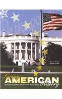 Living American History: Our Nation's Past Through It's Documents,Used