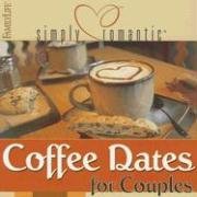 Simply Romantic Coffee Dates for Couples,Used