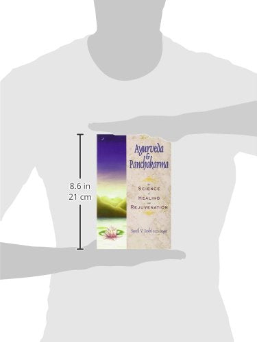 Ayurveda and Panchakarma: The Science of Healing and Rejuvenation,Used