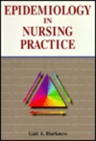 Epidemiology in Nursing Practice,New