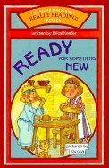 Ready for Something New (Really Reading! Books),Used