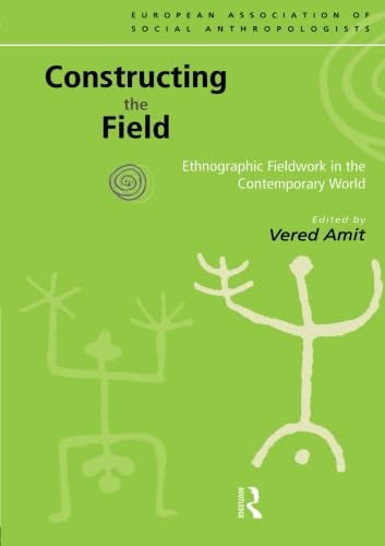 Constructing the Field (European Association of Social Anthropologists),Used