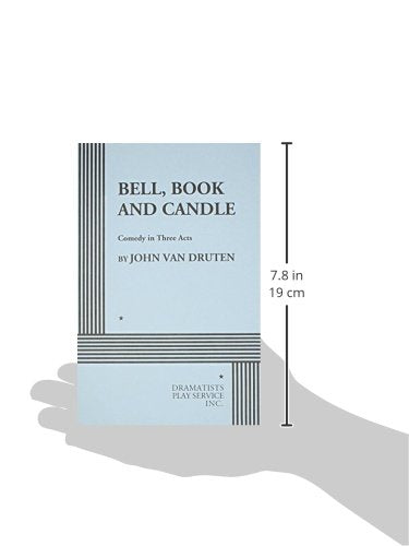 Bell, Book and Candle: A Comedy in Three Acts,Used