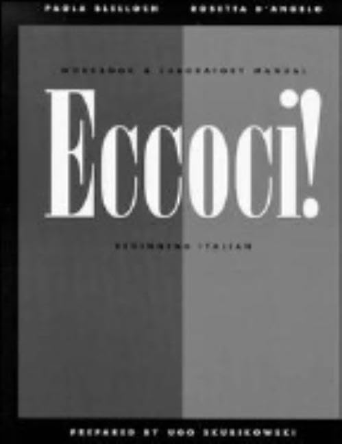 Workbook and Laboratory Manual to accompany Eccoci!: Beginning Italian,Used