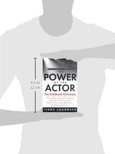 The Power of the Actor: The Chubbuck Technique  The 12Step Acting Technique That Will Take You from Script to a Living, Breat,New