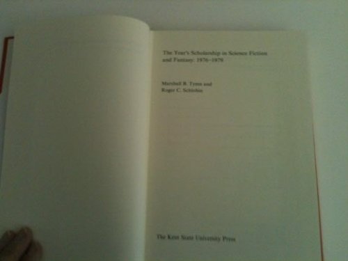 The Year's Scholarship in Science Fiction and Fantasy: 19761979 (Serif Series, No. 41.),Used