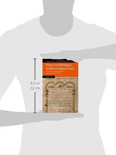 Power and Religion in Merovingian Gaul: Columbanian Monasticism and the Frankish Elites (Cambridge Studies in Medieval Life and ,Used
