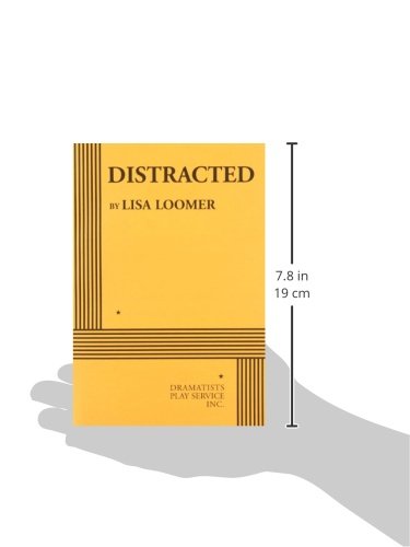 Distracted  Acting Edition (Acting Edition for Theater Productions),Used