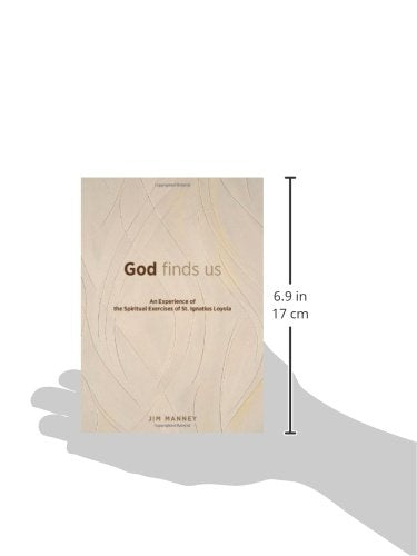 God Finds Us: An Experience of the Spiritual Exercises of St. Ignatius Loyola,Used