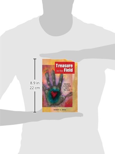 Treasure in the Field: Salvation in the Bible and in Our Lives,Used