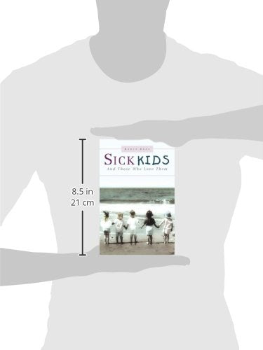 Sick Kids and Those Who Love Them,Used