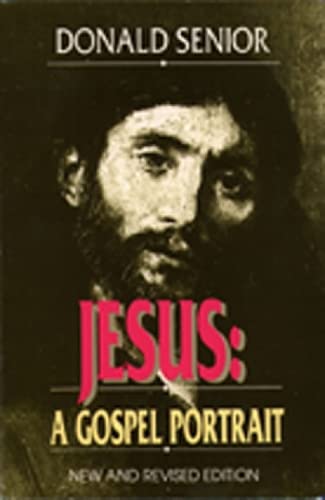 Jesus: A Gospel Portrait ((New and Revised Edition),Used