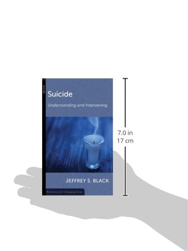 Suicide: Understanding and Intervening (Resources for Changing Lives),Used