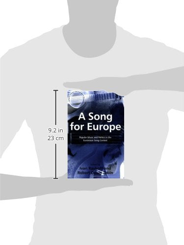 A Song For Europe: Popular Music And Politics In The European Song Contest (Ashgate Popular And Folk Music Series),New