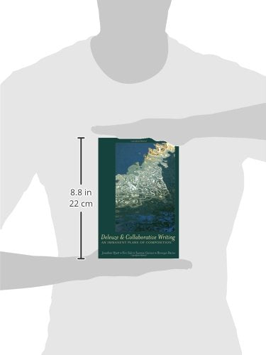 Deleuze and Collaborative Writing: An Immanent Plane of Composition (Complicated Conversation),Used