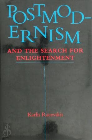 Postmodernism And The Search For Enlightenment,Used