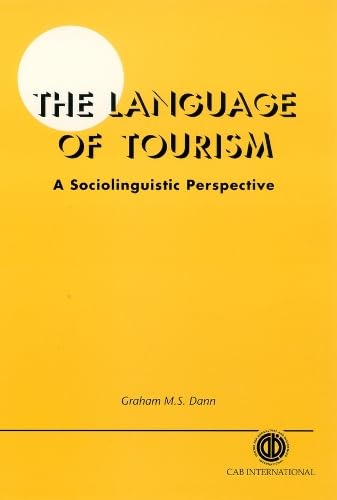 The Language of Tourism A Sociolinguistic Perspective (Cabi Cabi),Used