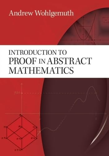 Introduction to Proof in Abstract Mathematics (Dover Books on Mathematics),Used